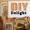 DIY Delight